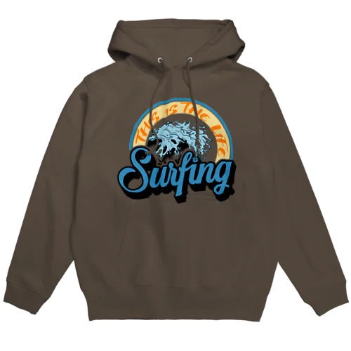 surfing life! Hoodie