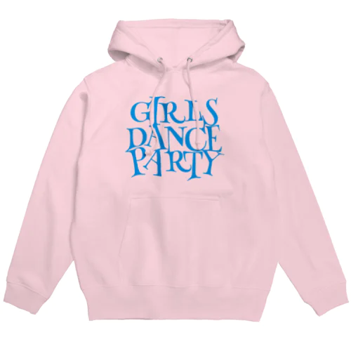 GIRLS DANCE PARTY!! Hoodie