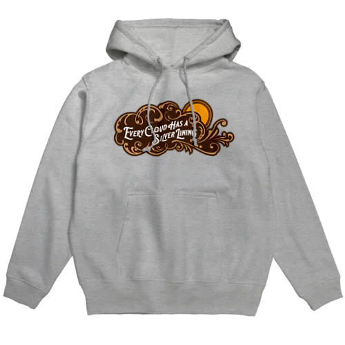 Every Cloud Has a Silver Lining Hoodie