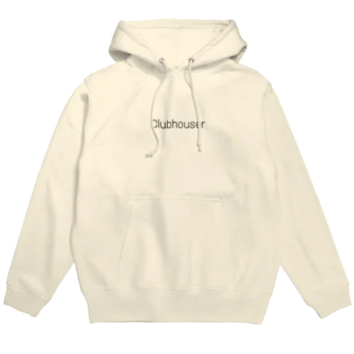 Clubhouser(クラブハウサー) Hoodie