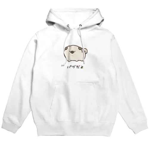 パグだよ Hoodie