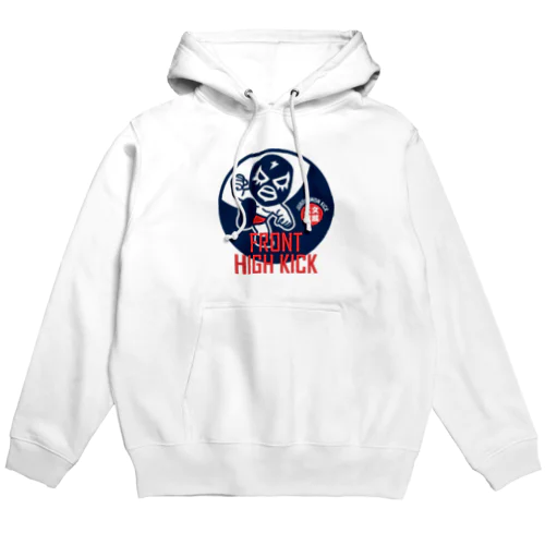 FRONT HIGH KICK Hoodie