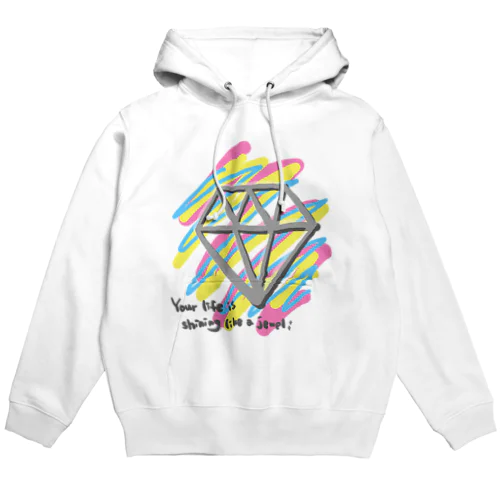 貴方の人生も宝石の様に輝いています Hoodie