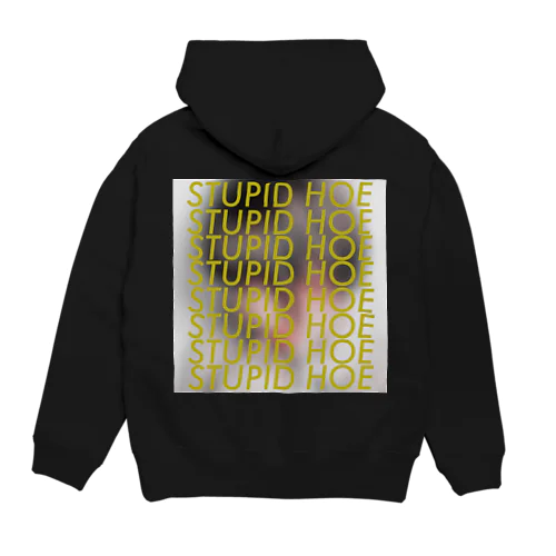 「STUPID HOE 3」 パーカー