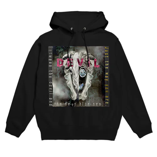 DEVIL　「Just the way you are .」 Hoodie