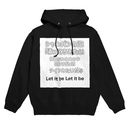 Let it be Hoodie