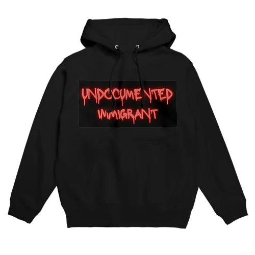 undocumented immigrant パーカー