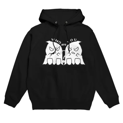 WHO are YOU？〜あいつとあいつ〜（白文字） Hoodie