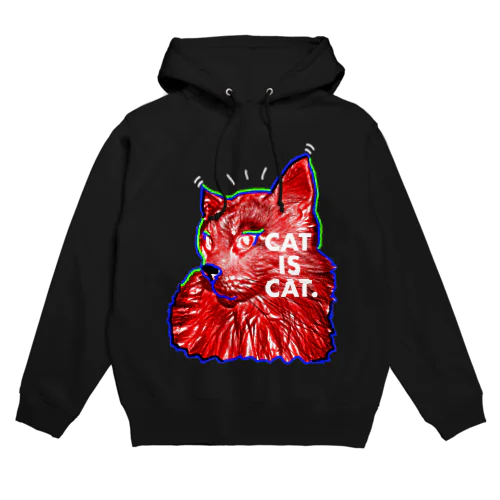 CAT IS CAT. Hoodie