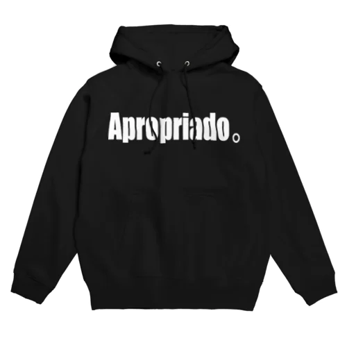 Apropriado Hoodie