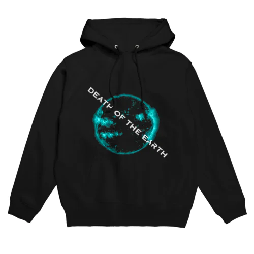 Death of the earth Hoodie