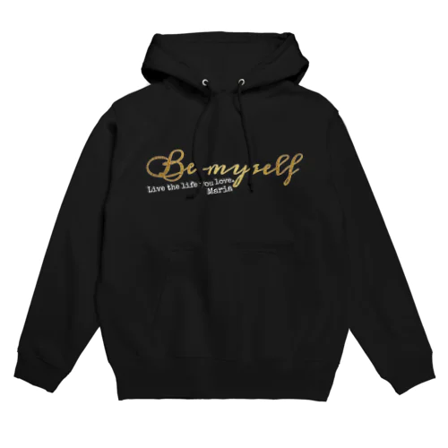 黒推奨！Be myselfデザイン Hoodie