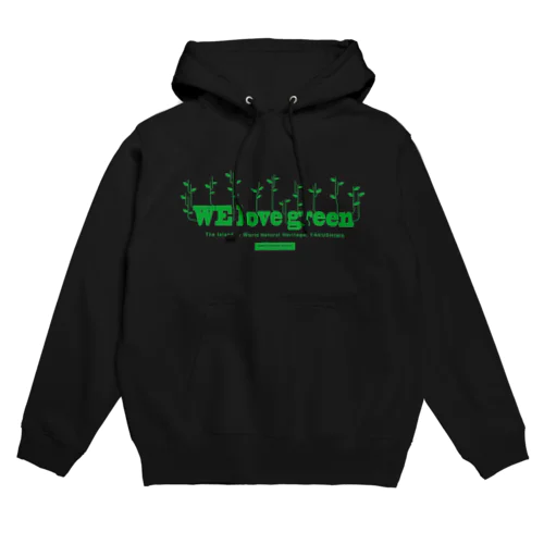 自然好きの為のパーカー　WE love green　 Hoodie