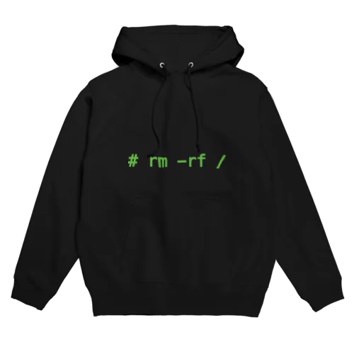 # rm -rf / Hoodie