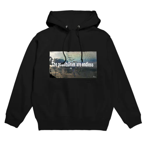 可能性は無限大 Hoodie