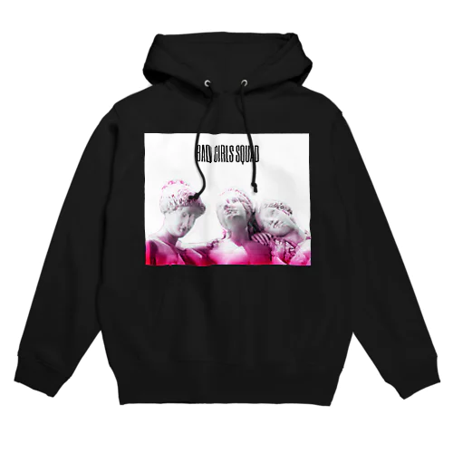 BAD GIRLS SQUAD  Hoodie