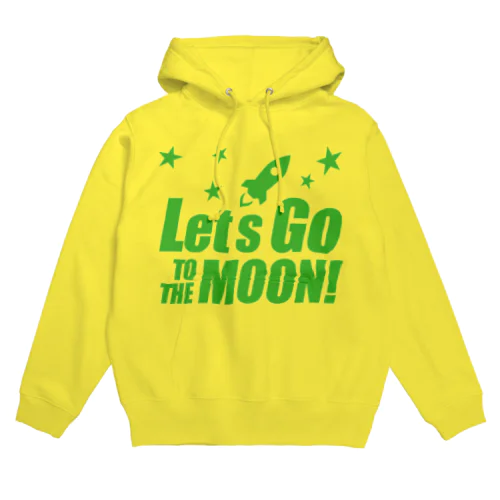 Let's go to the moon! Hoodie