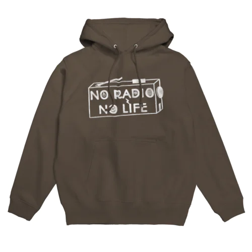 NO RADIO NO LIFE(ホワイト) Hoodie