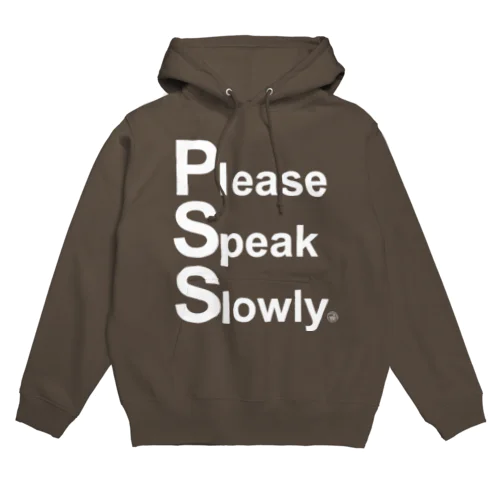 Please Speak Slowly Hoodie