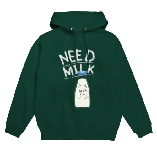 NEED MILK  Hoodie