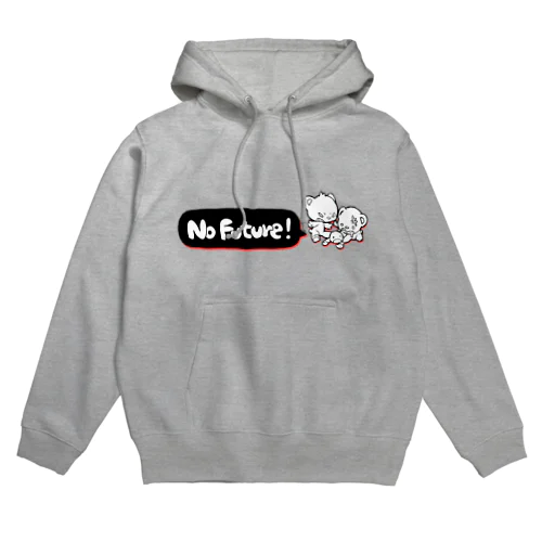 no future Hoodie