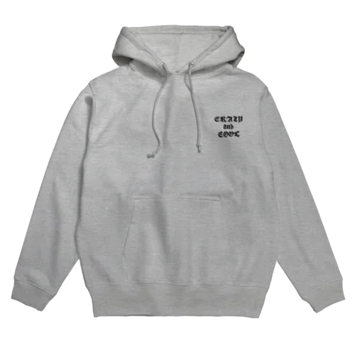 Crazy and cool Hoodie