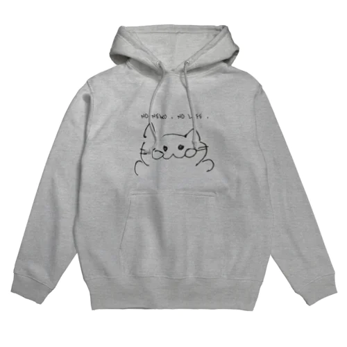 NO NEKO,NO LIFE. Hoodie