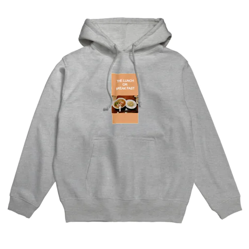 THE LUNCH OR BREAK FAST Hoodie