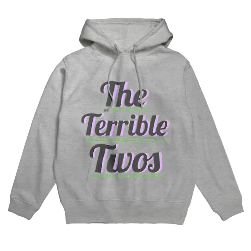 The terrible twos Hoodie