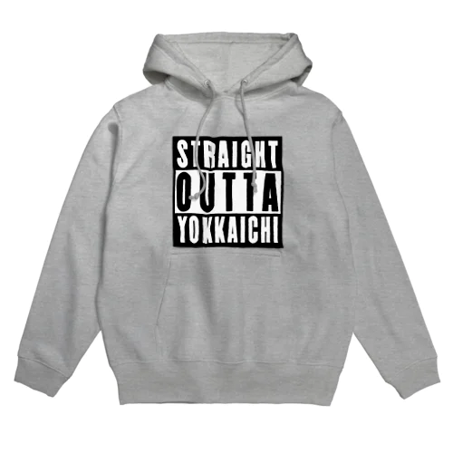 STRAIGHT OUTTA YOKKAICHI パーカー