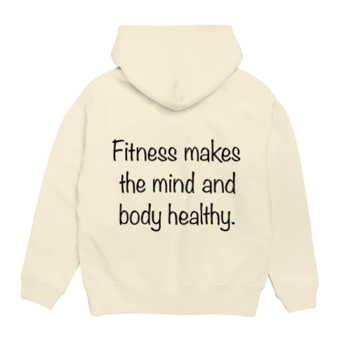 Fitness makes the mind and body healthy. Hoodie