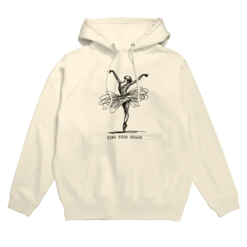 自分の人生のステージを踊る Hoodie