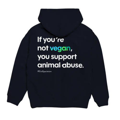 If you're not vegan (ブラック) Hoodie