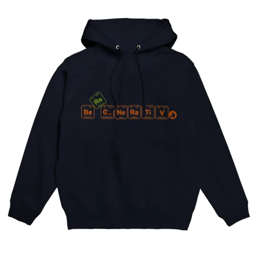 Be Regenerative (straight) Hoodie