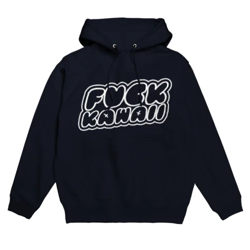 FUCK KAWAII-B Hoodie