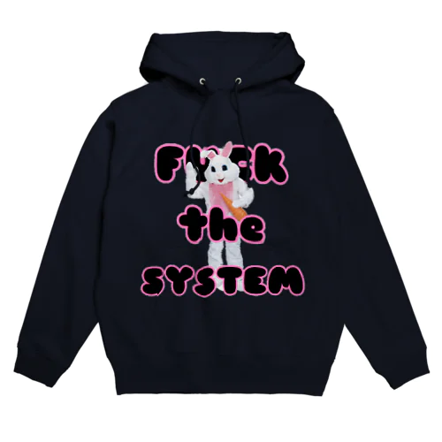 F☆☆K THE SYSTEM パーカー Hoodie