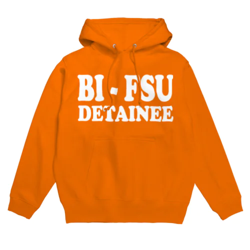 BI-FSU DETAINEE 白ロゴ Hoodie