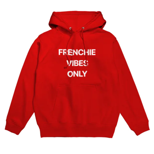 FRENCHIE VIBES ONLY パーカー