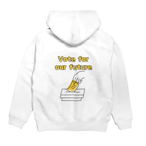 Vote for our future Hoodie