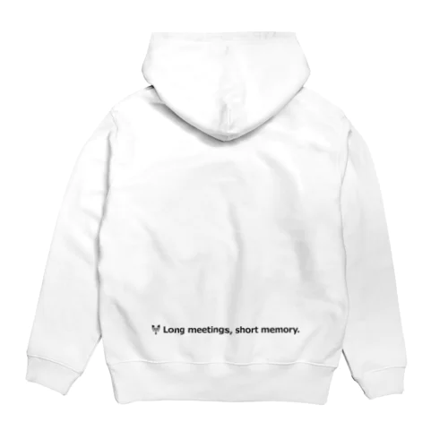 長い会議、短い記憶。 Hoodie