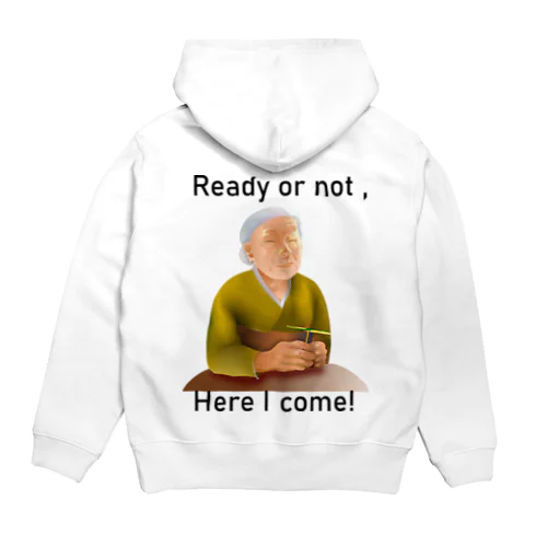 Ready Or Not, Here I Come!(black) Hoodie