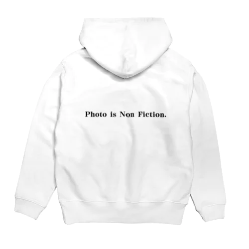 Photo is Non Fiction.(黒字) Hoodie