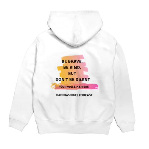 Be Brave シリーズ Hoodie