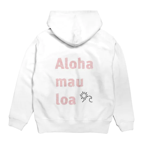 " Aloha mau loa " Hoodie