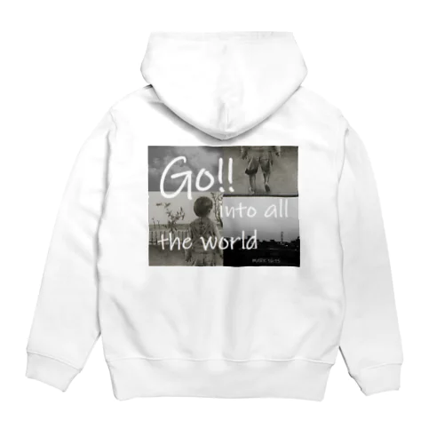 Go into all the world Hoodie