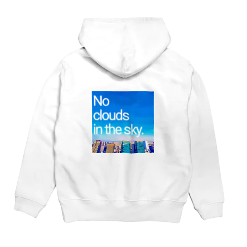 No clouds in the sky. Hoodie