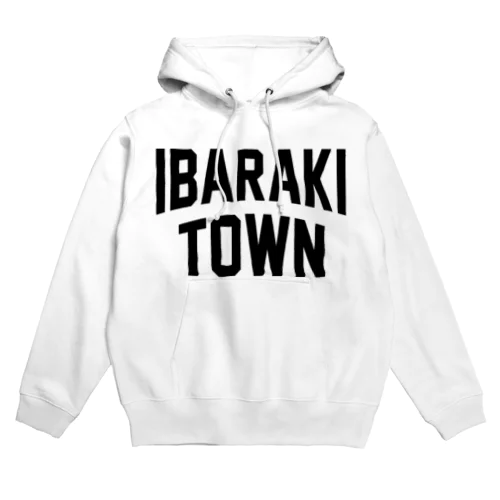 茨城町 IBARAKI TOWN Hoodie