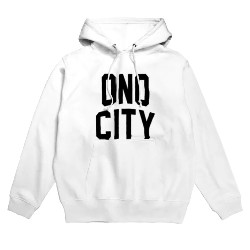 大野市 ONO CITY Hoodie