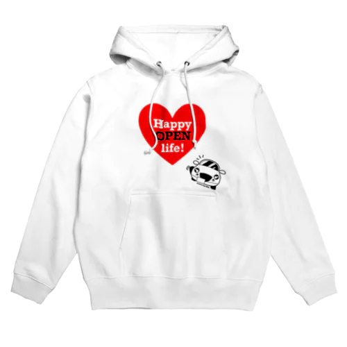 Happy OPEN life! Hoodie