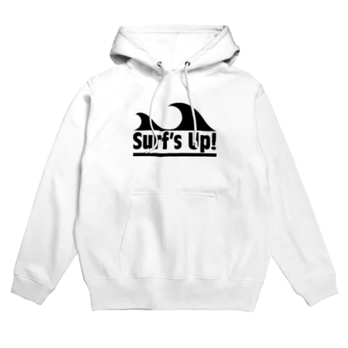 Surf's UP!! ~いい波が来た~ Hoodie